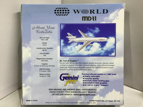 GEMINI JETS 1/400 WORLD MCDONNELL DOUGLAS MD-11 N277WA (GJWOA152) (70152) (P15M-112)