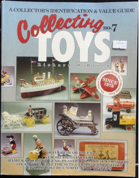 BOOKS AMERICANA A COLLECTOR'S IDENTIFICATION &amp; VALUE GUIDE COLLECTING TOYS RICHARD O'BRIEN 7TH EDITION ISBN: 0-89689-114-3 89114 1116848603