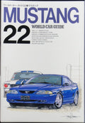 NEKO PUBLISHING WORLD CAR GUIDE 22 MUSTANG 世界汽車指南 野馬 ISBN: 4-87366-127-7 (PIU-66127) b8952410